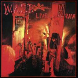 WASP : Live... in the Raw